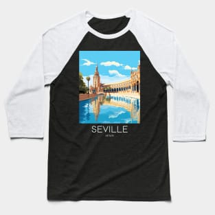 A Pop Art Travel Print of Seville - Spain Baseball T-Shirt